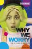 Why_we_worry