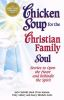 Chicken_soup_for_the_Christian_family_soul