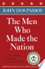 The_men_who_made_the_Nation