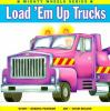 Load__em_up_trucks