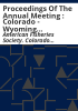Proceedings_of_the_annual_meeting___Colorado_-_Wyoming_Chapter___American_Fisheries_Society