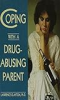 Coping_with_a_drug_abusing_parent