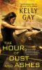 The_hour_of_dust_and_ashes