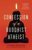 Confession_of_a_Buddhist_athiest
