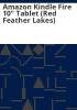 Amazon_Kindle_Fire_10__tablet__Red_Feather_Lakes_