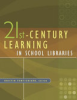 School_library_standards_for_the_21st-century_learner