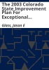 The_2003_Colorado_state_improvement_plan_for_exceptional_children_and_youth