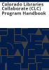 Colorado_libraries_collaborate__CLC__program_handbook
