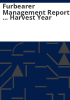 Furbearer_management_report_____harvest_year