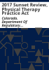 2017_sunset_review__Physical_Therapy_Practice_Act
