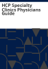 HCP_specialty_clinics_physicians_guide