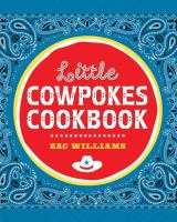Little_cowpokes_cookbook___Zac_Williams