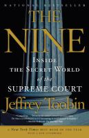 The_Nine__Inside_the_Secret_World_of_the_Supreme_Court