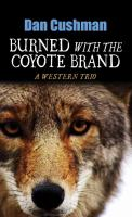 Burned_with_the_coyote_brand