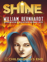 Childhood_s_End__William_Bernhardt_s_Shine_Series_Book_1_