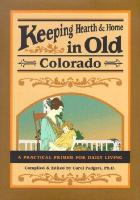 Keeping_hearth_and_home_in_old_Colorado