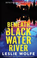 Beneath_Blackwater_River