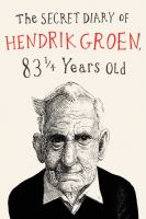 The_secret_diary_of_Hendrick_Groen