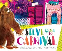 Steve_goes_to_Carnival