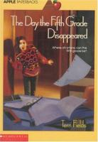 The_day_the_fifth_grade_disappeared