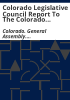 Colorado_Legislative_Council_report_to_the_Colorado_General_Assembly