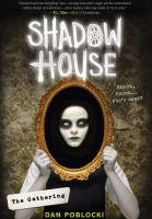 Shadow_house_the_gathering