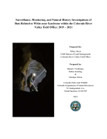 Surveillance__monitoring__and_natural_history_investigations_of_bats_related_to_white-nose_syndrome_within_the_Colorado_River_Valley_Field_Office__2019-2021