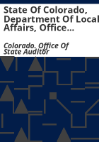 State_of_Colorado__Department_of_Local_Affairs__Office_of_Rural_Development_performance_audit__report_of_the_State_Auditor