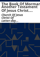 The_Book_of_Morman__another_testament_of_Jesus_Christ__The_doctrine_and_convenants_of_the_Church_of_Jesus_Christ_of_Latter-Day_Saints__The_pearl_of_great_price