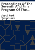 Proceedings_of_the_Seventh_and_Final_Program_of_the_South_Park_Symposium__June_21-22__2013__Fairplay__Colorado