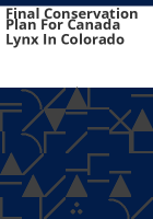 Final_conservation_plan_for_Canada_lynx_in_Colorado
