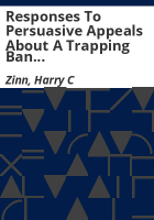 Responses_to_persuasive_appeals_about_a_trapping_ban_ballot_initiative