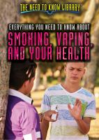 Everything_you_need_to_know_about_smoking__vaping__and_your_health