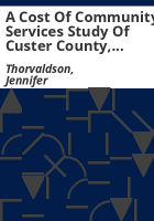 A_cost_of_community_services_study_of_Custer_County__South_Dakota