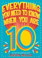 Everything_you_need_to_know_when_you_are_10