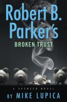 Robert_B__Parker_s_broken_trust
