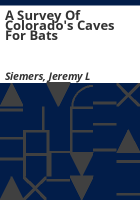 A_survey_of_Colorado_s_caves_for_bats