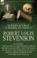 The_collected_supernatural_and_weird_fiction_of_Robert_Louis_Stevenson