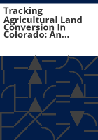 Tracking_agricultural_land_conversion_in_Colorado