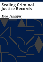 Sealing_criminal_justice_records