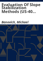 Evaluation_of_slope_stabilization_methods__US-40_Berthoud_Pass_