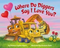 Where_do_diggers_say_I_love_you_