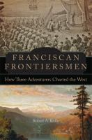 Franciscan_frontiersmen