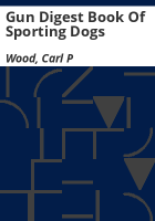 Gun_Digest_book_of_sporting_dogs