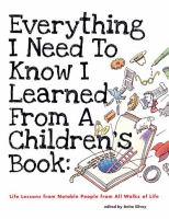 Everything_I_need_to_know_I_learned_from_a_children_s_book