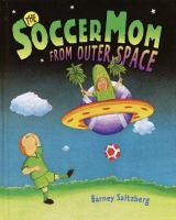 The_soccer_mom_from_outer_space