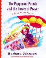 The_pepperoni_parade_and_the_power_of_prayer