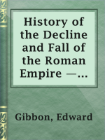 History_of_the_Decline_and_Fall_of_the_Roman_Empire_____Volume_4
