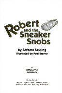 Robert_and_the_sneaker_snobs