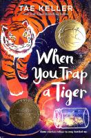When_you_trap_a_tiger